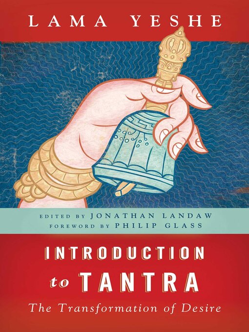 Title details for Introduction to Tantra by Thubten Yeshe - Available